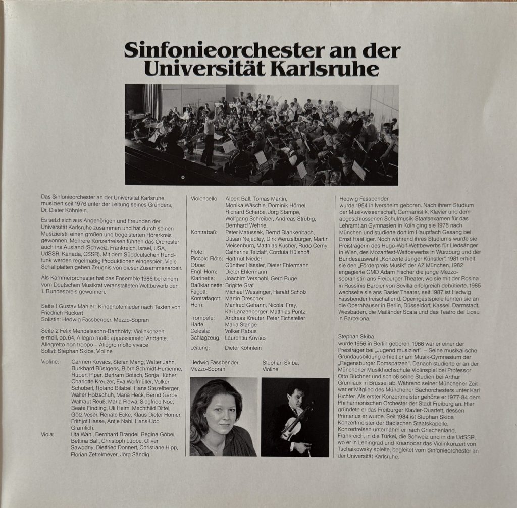 Sinfonieorchester an der Universität Karlsruhe 1988 Leitung: Dieter Köhnlein - Mahler: Kindertotenlieder /Mendelsohn: Violinkonzert e-Moll, op.64