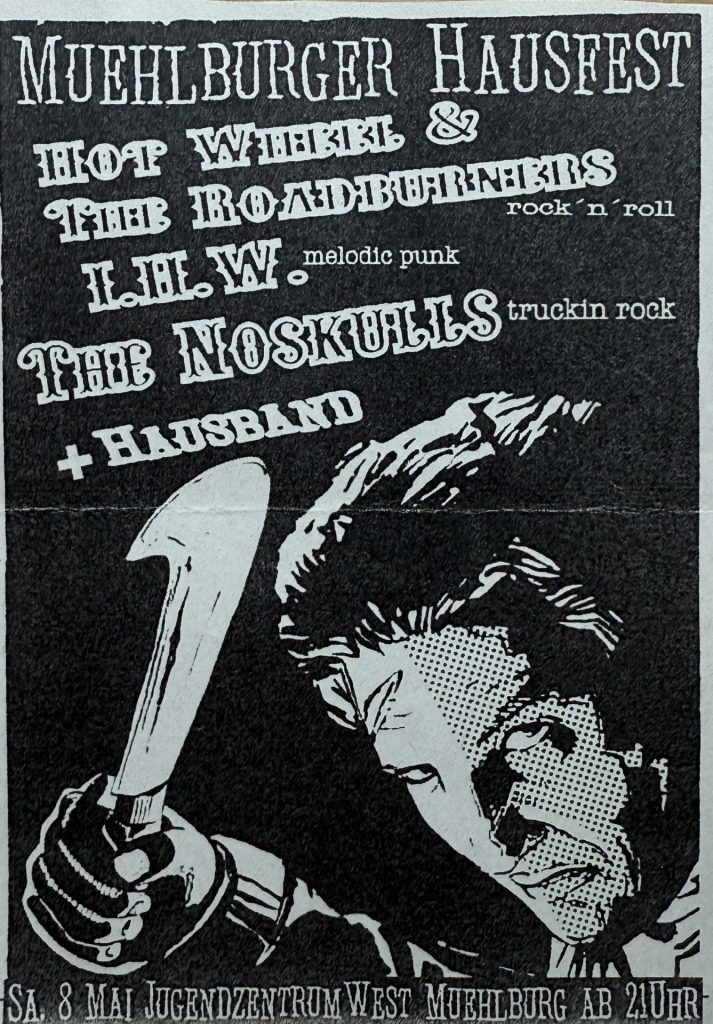 Jugendzentrum West, Mühlburg, Mühlburger Hausfest mit Hot Wheel, The Roadrunners, L.H.W. , The Noskulls, + Hausband, Fliederstraße 1, 76185 Karlsruhe