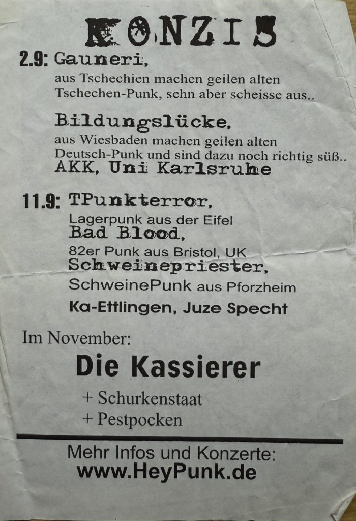 Konzis von HeyPunk.de. Ankündigungen für Konzerte im AKK Karlsruhe (Gauneri und Bildungslücke, am 2.9) und im Jugendzentrum Specht (TPunkterror, Bad Blood, Schweinepriester am 11.9) (Flyer-Rückseite)
