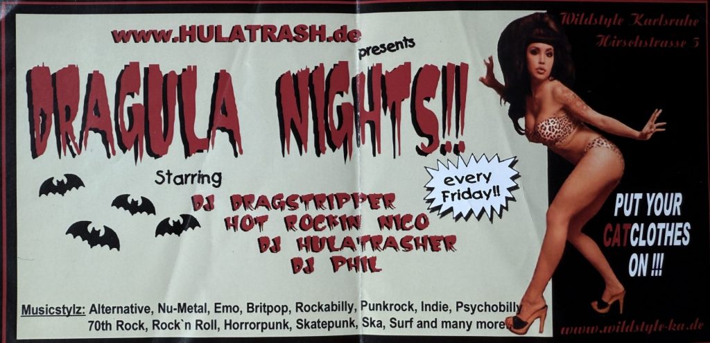 Wildstyle Karlsruhe, Hirschstraße 5, Dracula Nights mit DJ Dragstripper, Hot Rockin' Nico, DJ Hulatrasher, DJ Phil (every Friday)