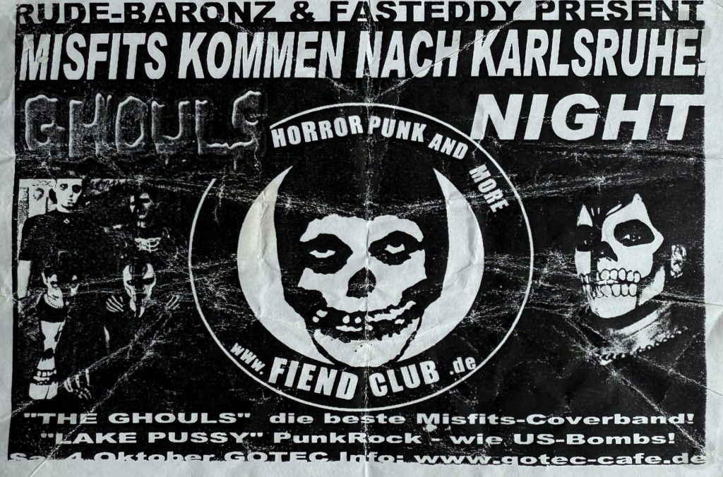 Gotec, Gablonzerstraße 11, Karlsruhe - Die Misfits kommen nach Karslruhe! Ghouls Night - Konzert mit "The Ghouls"- Misfits-Coverband und "Lake Pussy" - Punk Rock wie US-Bombs. 4.10