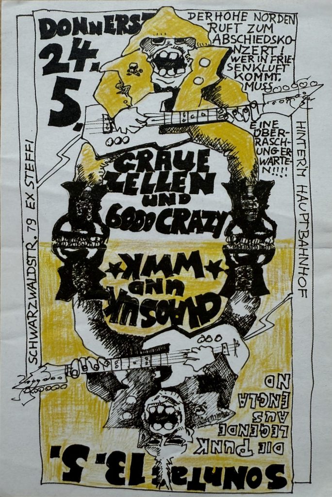 Ex-Steffi, Schwarzwaldstraße 79, Donnerstag 24.5 Konzert mit Graue Zellen und 6000 Crazy und am 13.05 mit ChaosUK und WWK
