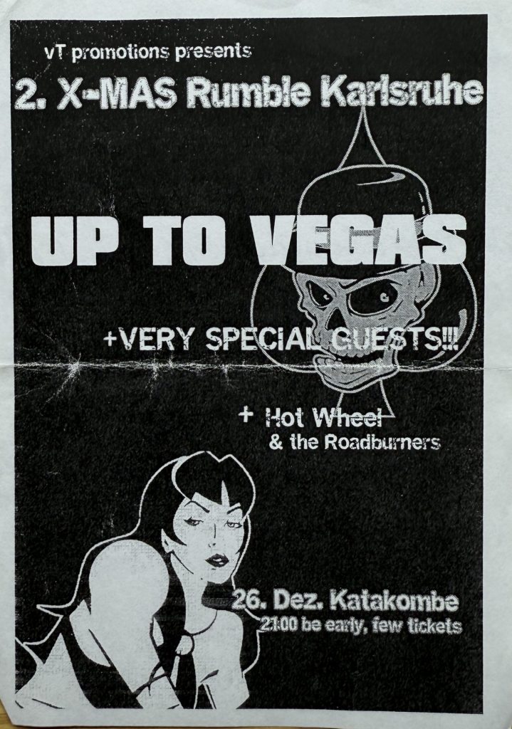 Katakombe, 2. X-Rumble Karlsruhe mit Up to vegas + Hot Wheel & the Roadburners. 26 Dezember