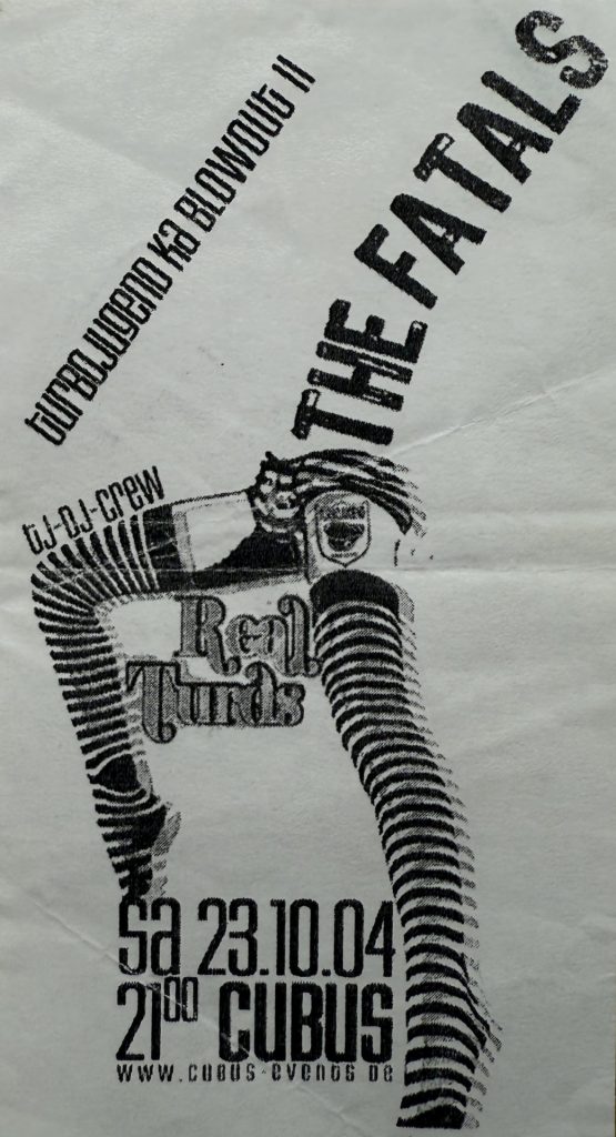 Cubus, Karlsruhe, Turbojugend KA Blowout mit The Fatals und the Real Turds am 23.10.2004