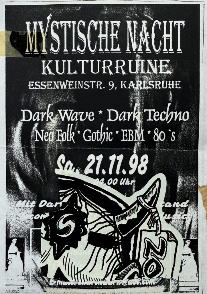 Kulturruine, Mystische Nacht, Essenweinstraße 9, Karlsruhe, Dark Wave, Dark Techno, Neo Folk, Gothic, EBM, 80s 21.11.1998