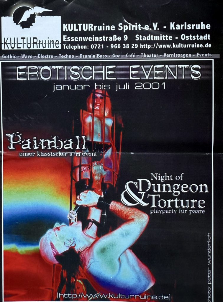 Kulturuine, Karlsruhe, Exotische Events von Januar bis Juli 2001, Painball und The Night of Dungeon & Torture