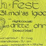 FH Aula- FH-Fest 31.Mai 1985 mit Nightcoast, das Dritte Ohr und Bosco Biati