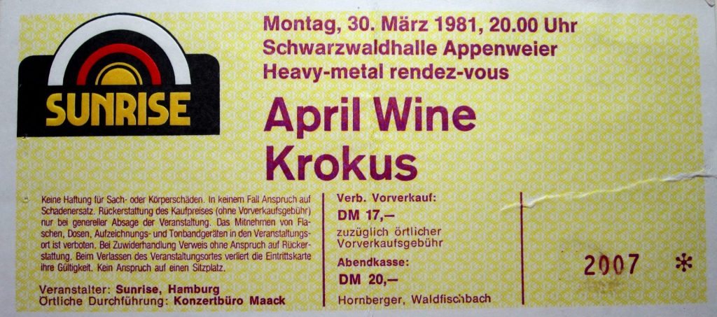 April Wine und Krokus in der Schwarzwaldhalle Appenweier "Heavy Metal Rendezvous" am 30 März 1981 um 20:00 Uhr ( Scan von Werner Kühn - Koditek)