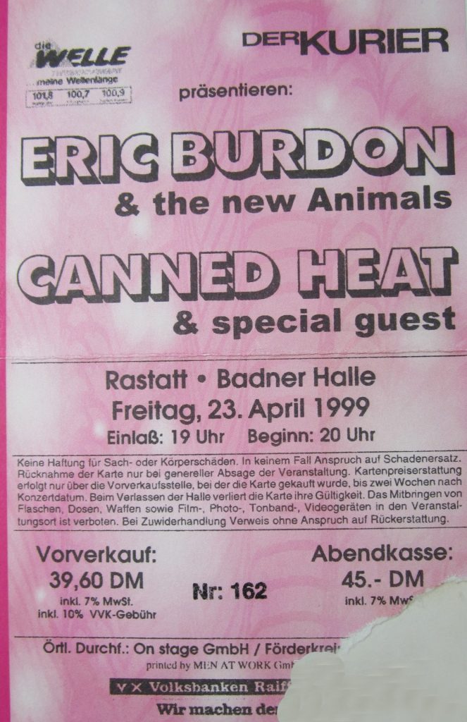 Eric Burdon & the new Animals /Canned Heat & special Guest in Rastatt in der Banner Halle am Freitag den 23 April 1999 um 20:00 (Scan von Werner Kühn - Koditek)