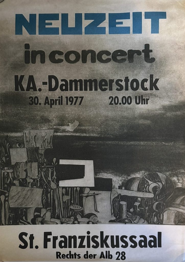 Neuzeit in Concert KA-Dammerstock 30 . April 1977 um 20:00 Uhr im St. Franziskussaal (Rechts der Alb)
