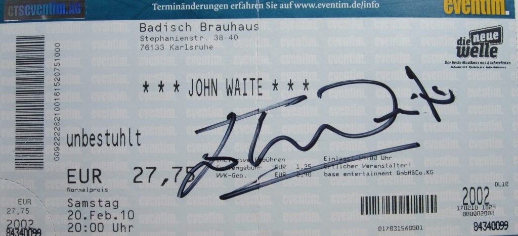 John Waite im Badisch Brauhaus am 20 Februar 2010 um 20:00 Uhr - mit Autogramm (Scan von Werner Kühn - Koditek)