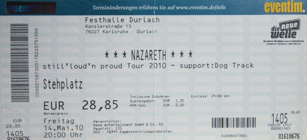 Nazareth "still Loud'n proud - support: Dog Track in der Festhalle Durlach am 14 Mai 2010 um 20:00 Uhr (Scan von Werner Kühn - Koditek)