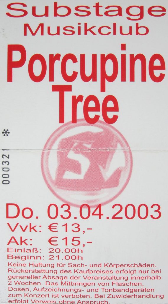 Porcupine Tree + very special guest: Anathema am 03.04.2003 im Substage, Karlsruhe (Scan von Werner Kühn - Koditek)
