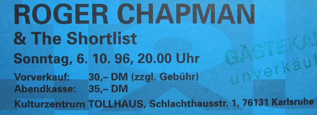 Roger Chapman & the Shortlist am 6.10.1996 im Tollhaus Karlsruhe um 20:00 Uhr (Scan von Werner Kühn - Koditek)
