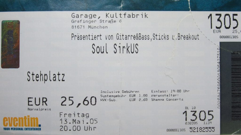 Soul SirkUS am Freitag, den 13.Mai 2005 in der Garage, Kulturfabrik in München (Scan von Werner Kühn - Koditek)