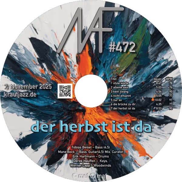 Mane And Friends "krautjazz.de" CD #472 vom 07.November 2025