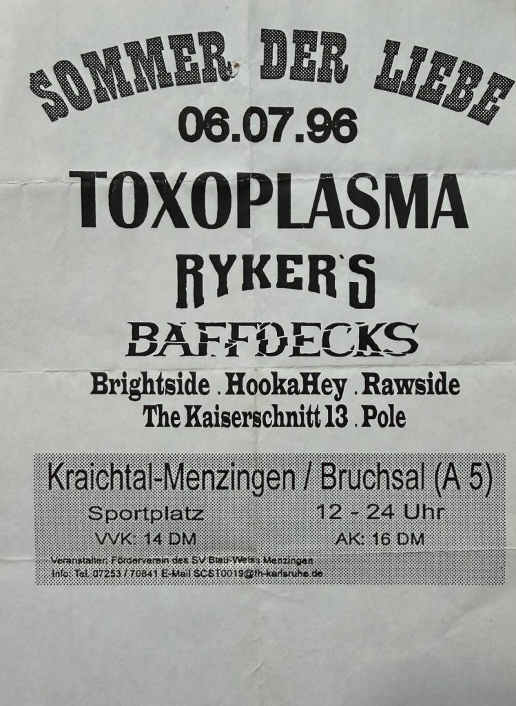 Flyer: Sommer der Liebe, 06.07.96, Toxoplasma, Rykers, Baffdecks, HookaHey, Rawside, The Kaiserschnitt13, Pole in Kraichtal-Menzingen/Bruchsal (A5)