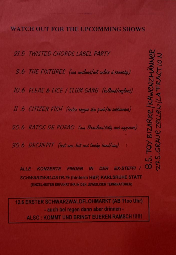 Ex-Steffi-Flyer: Twisted Chords Label Party, The Fixtures, Fleas & Lice/ Slum Gang, Citizen Fish, Ratos de Porao, Decrepit, Toy Bizarre / Kawenzmänner, Graue Zelle/La Fraction im Juni (?)