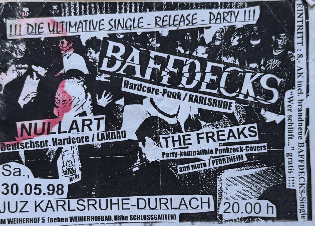 Die ultimative Single-Release-Party !!! Baffdecks, Nullart, The Freaks im Jugendzentrum Durlach am 30.05.1998