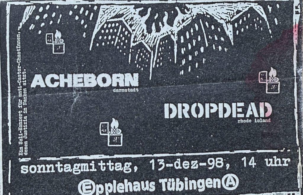 Acheborn, Dropdead, im Epplehaus Tübingen am 13 Dezember 1998