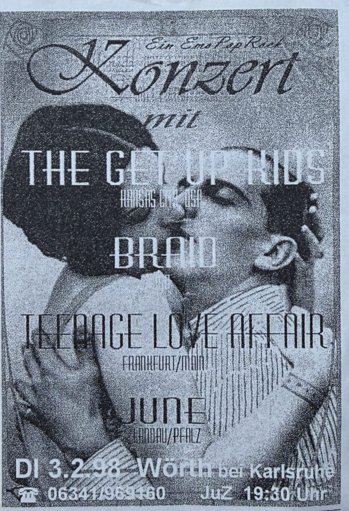Konzert mit Get Up Kids, Braid, Tennage Love Affair, June, in Wörth bei Karlsruhe am 3.2.1998