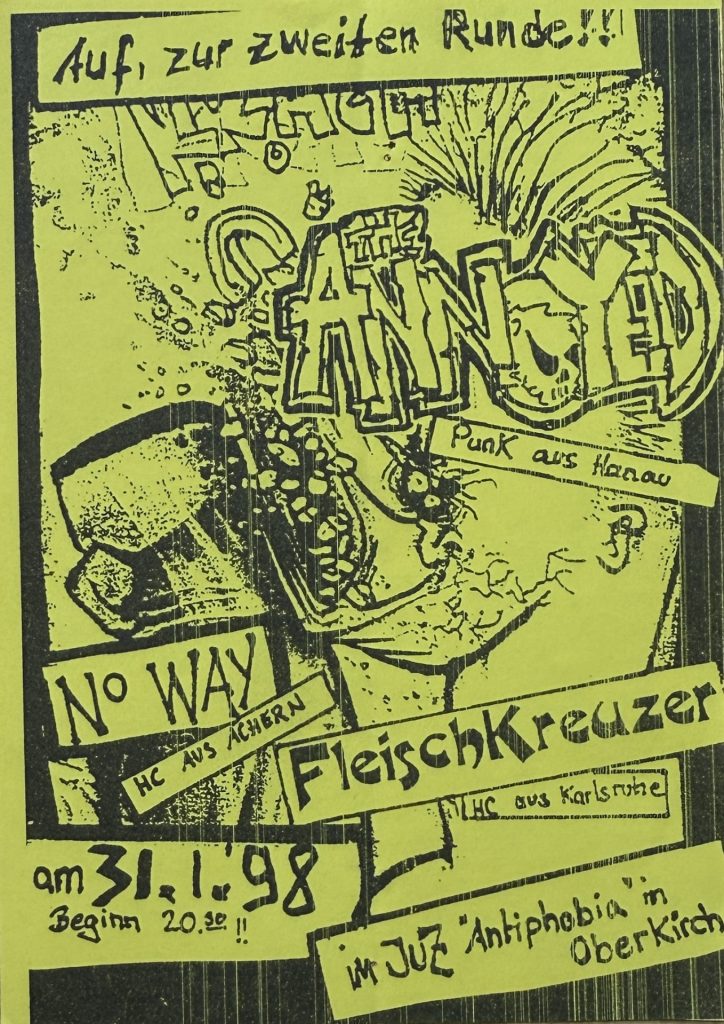 Auf, zur zweiten Runde: The Annoyed - Punk aus Hanau, No Way - HC aus Achern, Fleischkreuzer - HC aus Karlsruhe im Jugendzentrum "Antiphobia" in Oberkirch am 31.1.1998