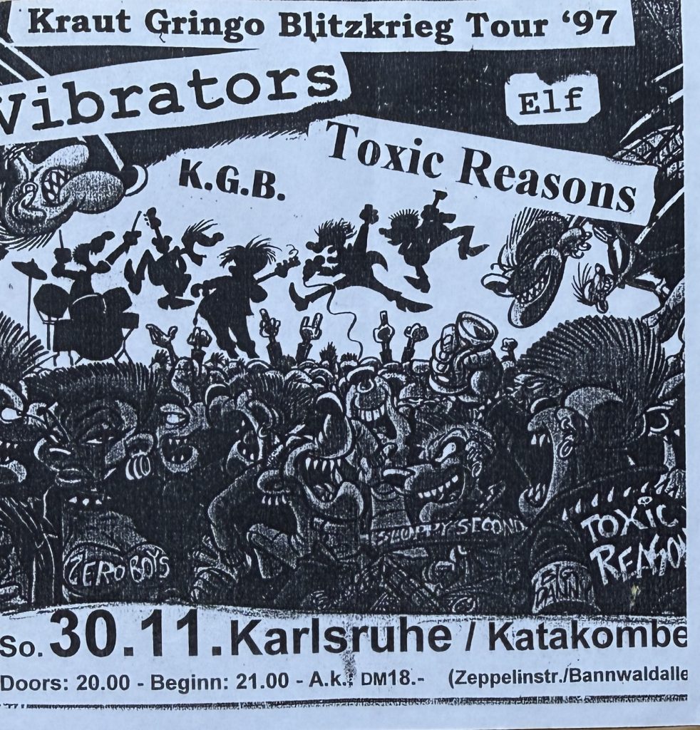 Kraut Gringo Blitzkrieg Tour'97 mit den Vibrators, K.G.B., Toxic Reasons, Elf am 30.11.1997 in der Katakombe in Karlsruhe (Zeppelinstraße/Bannwaldallee)