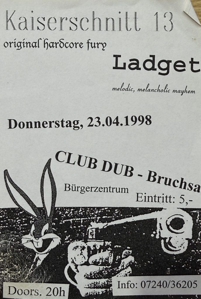 Kaiserschnitt 13 und Ladget am Donnerstag, dem 23.04.1998 im Club-Dub Bruchsal im Bürgerzentrum