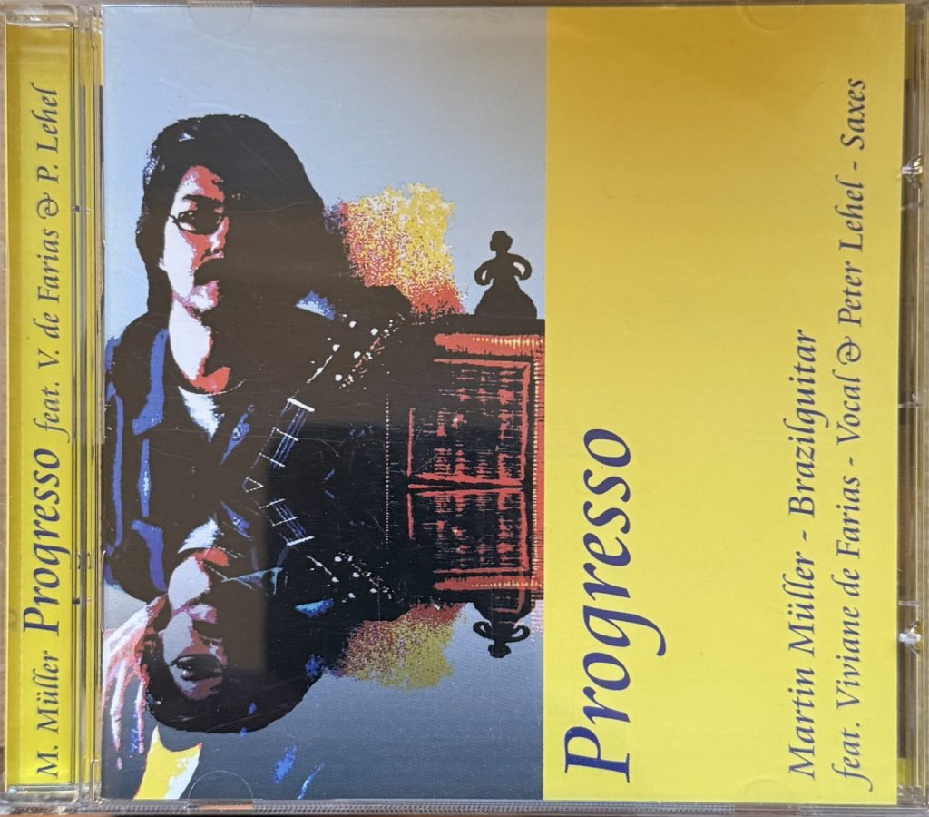 Martin Müller, Viviane de Farias, Peter Lehel - Progresso - CD Cover