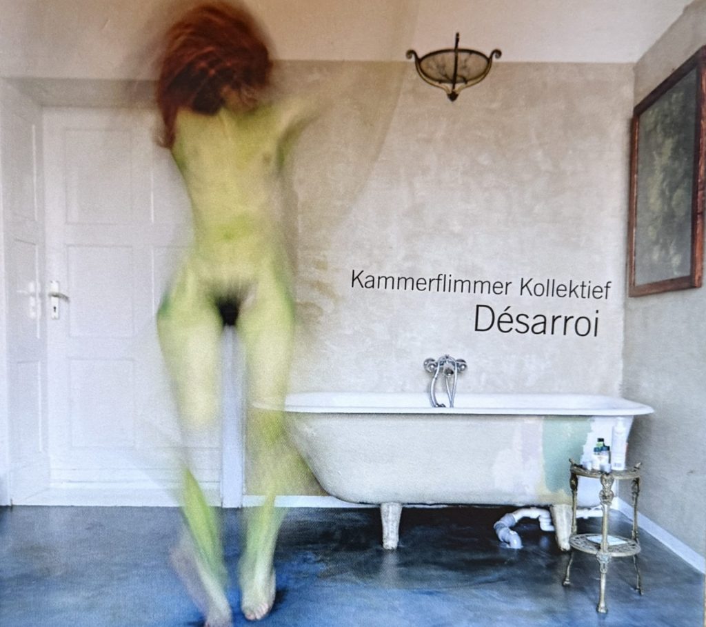 Kammerflimmer Kollektiv, Désarroi, Cover der CD