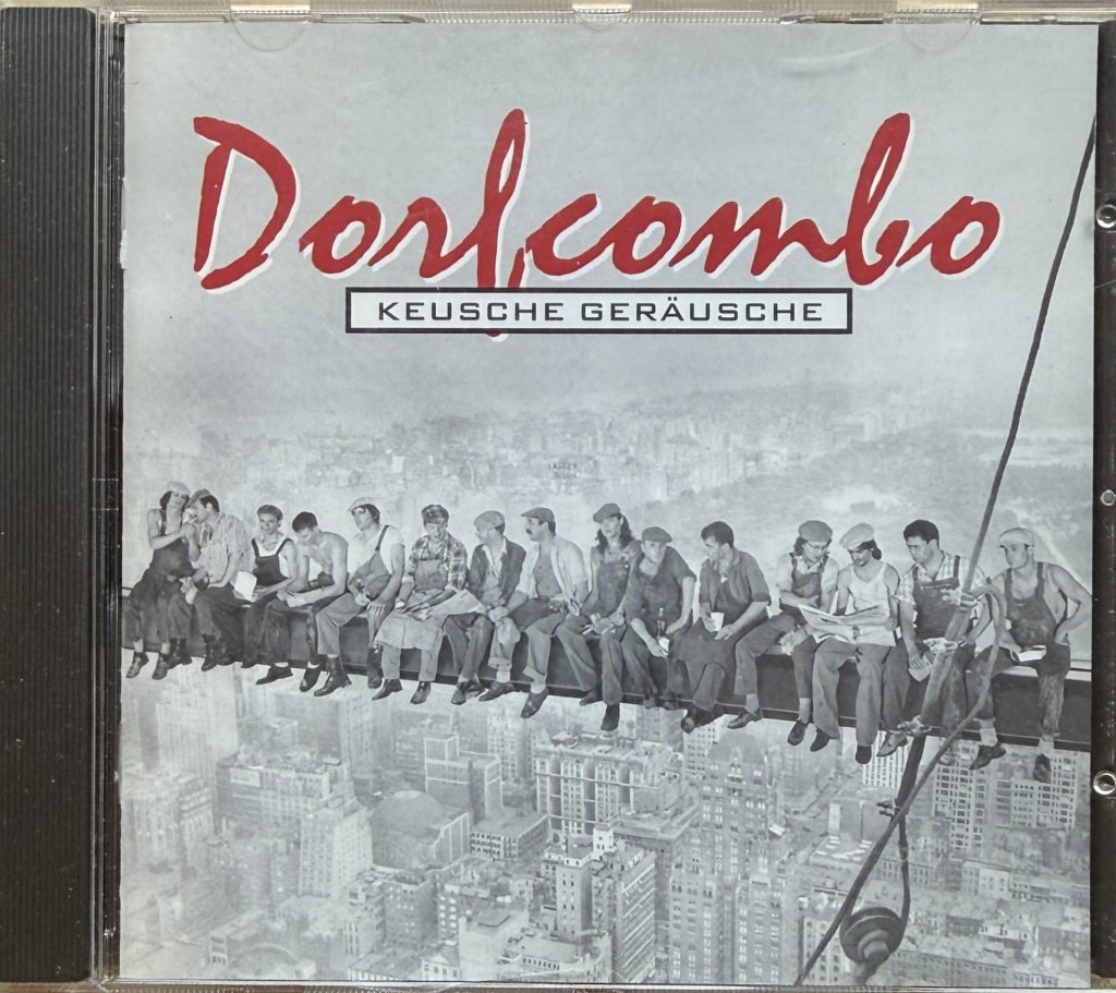 Dorfcombo - Keusche Geräusche