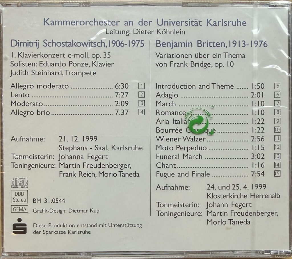 Kammerorchester an der Universität Karlsruhe - Leitung Dieter Köhnlein - Dimitrij Schostakowitsch - Benjamin Britten (Aufname 24 und 24.04.1999 in der Klosterkirche Herrenalb)