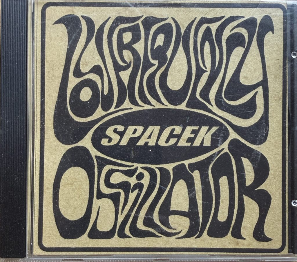Spacek - Low Frequency Oscillator