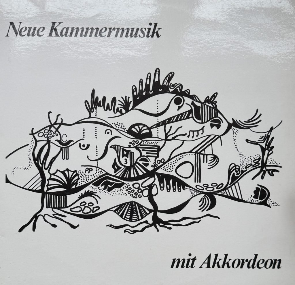 Neue Kammermusik mit Akkordon von Harald Heilmann, Ursula Henrietta Euteneuer-Rohrer und August Schmelzer (mit Teodoro Anzellotti, Manfred Rohrer, Rosweitha Groß und Cornelia Rau und Heinz Huber)
