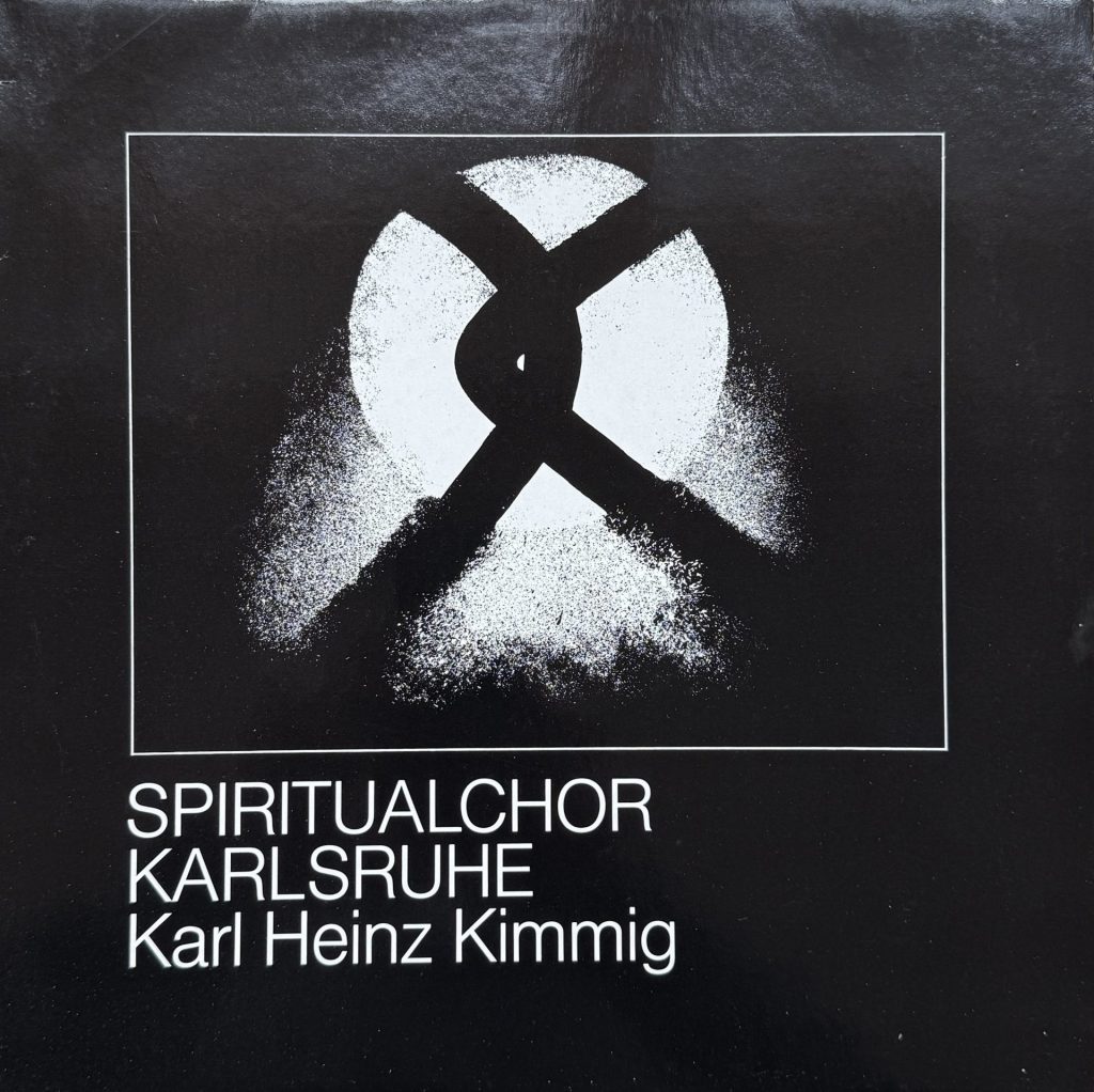 Spritiualchor Karlsruhe - Leitung: Karl Heinz Kimmig