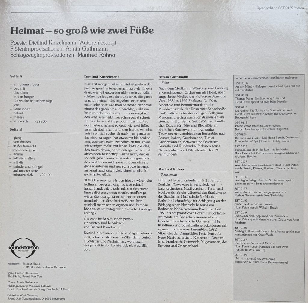 Heimat - so groß wie zwei Füße (Poesie: Dietlind Kinzelmann -Autorenlesung - Flötenimprovisation: Armin Guthmann - Schlagzeugimprovisation: Manfred Rohrer)