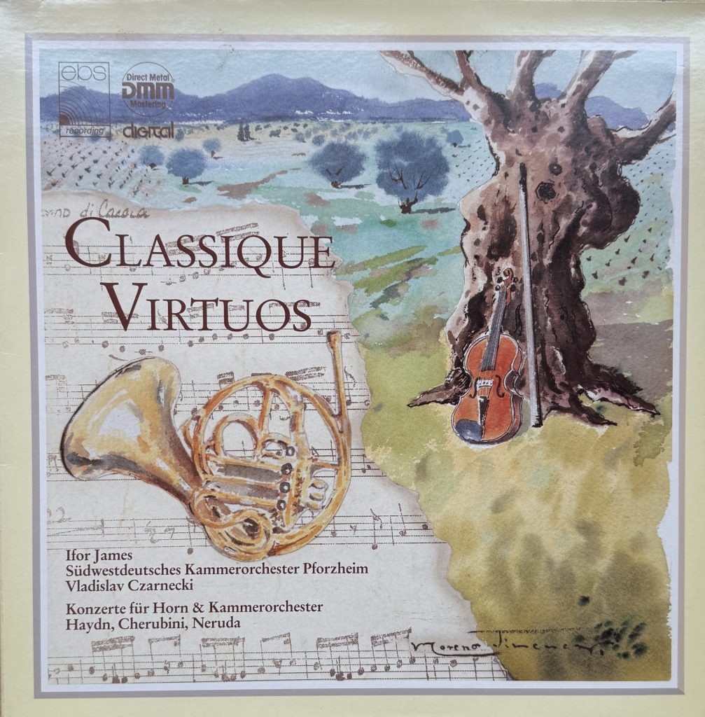 Classique Virtuos Ifor James Südwestdeutsches Kammerorchester Pforzheim - Konzerte für Horn & Kammerorchester Haydn, Cherubini, Neruda