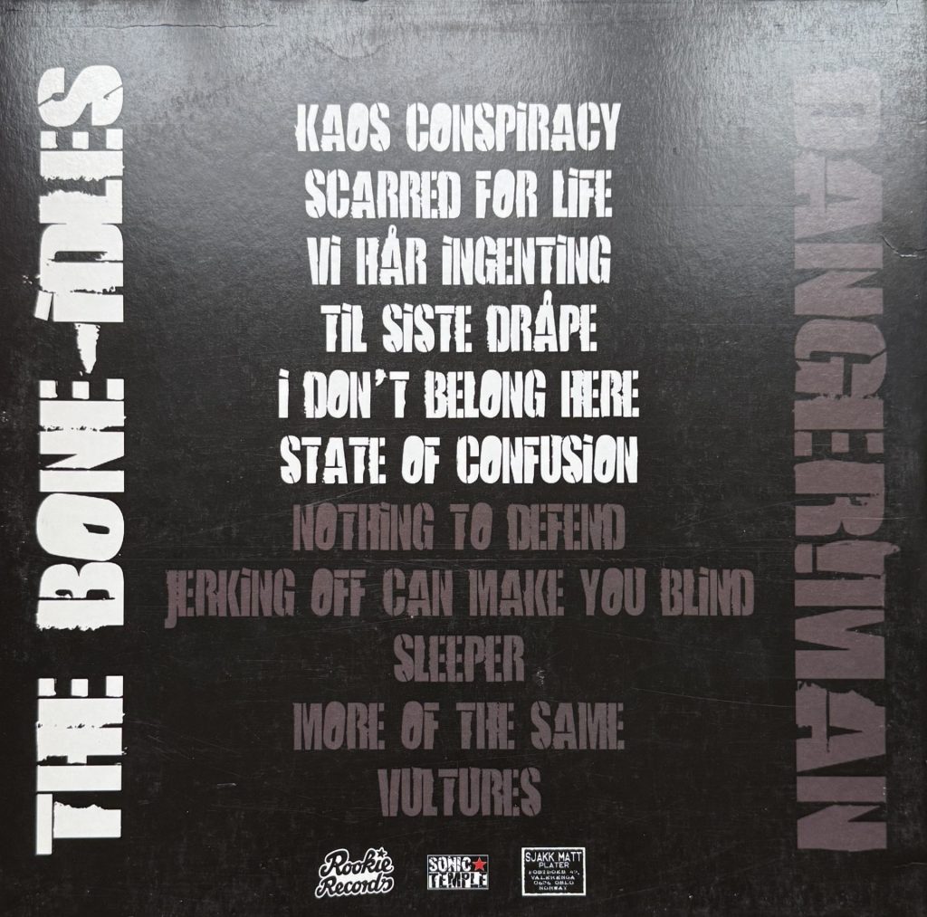 The Bone Idles - Kaos conspiracy (Vinyl)