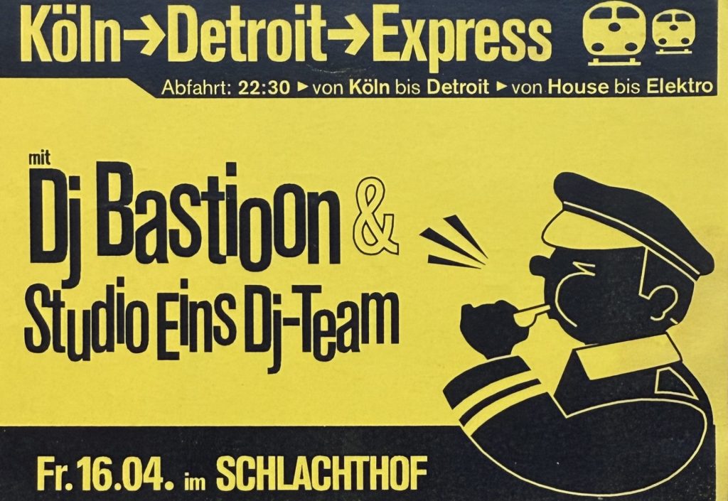 Köln - Detroit - Express (Abfahrt: 22.30 von Köln bis Detroit von House bis Elektro mit DJ Bastioon & Studio Eins DJ Team am Freitag, den 16.04 im Schlachthof