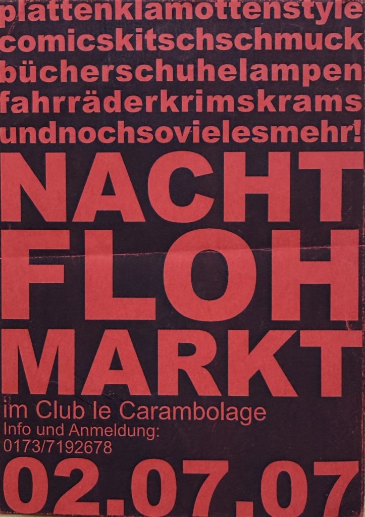 Nachtflohmarkt im Club le Carambolage am 02.07.07