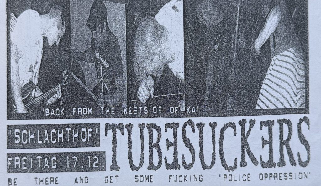 Tubesuckers im Schlachthof am Freitag, den 17.12. - Be there and get some fucking "Police Opression"