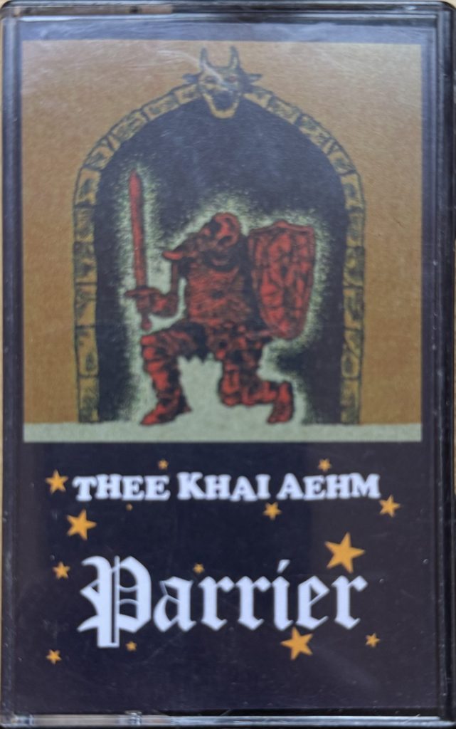 Thee Khai Aehm - Parrier -Musiccassette