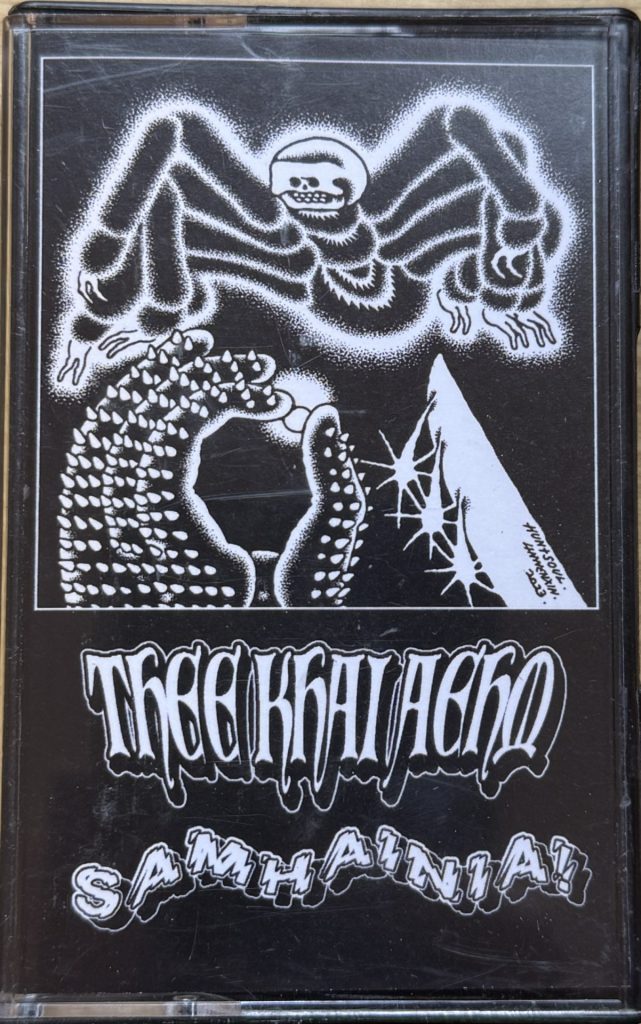 Thee Khai Ahem - samhainia! - Cassette