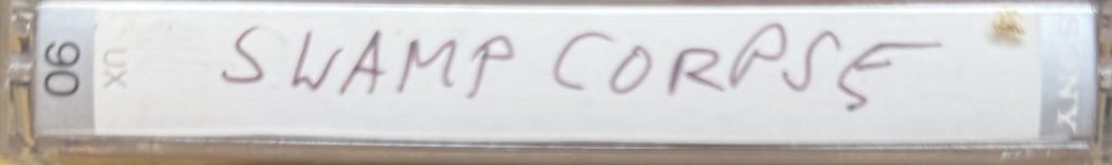 Swampcorpse - (Rockabilly Band aus Karlsruhe mit Tom T. Dynamite) - Cassette