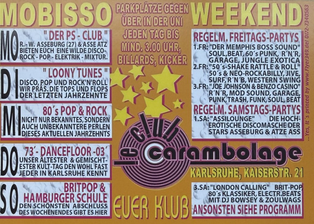 Tex Dixigas & Jezebell Hell präsentieren den Memphis Boss Sound an jedem 1 Freitag im Monat im Club le Carambolage, Kaiserstraße 21, Karlsruhe - Rückseite: Carambolage "Mobisso Weekend" Flyer