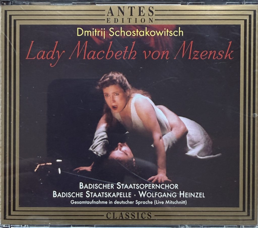 Badische Staatskapelle (Leitung: Wolfgang Heinzel) - Badischer Staatsopernchor (Leitung. Herwig Saffert) - Dimitrij Schostakowitsch (1906-1975) - Lady Macbeth von Mzensk ( Oper in vier Akten - 9 Bilder) - Urfassung von 1932