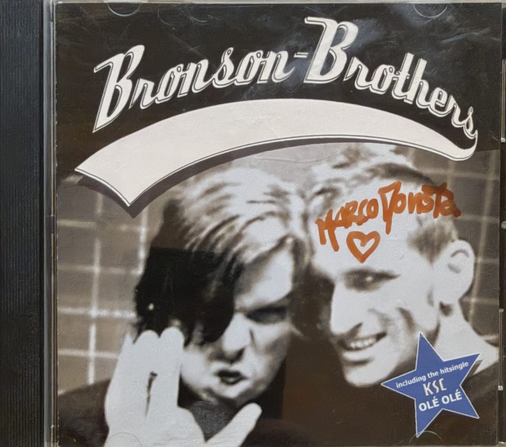 Bronson Brothers - Includig Hitsingel KSC Olé Olé