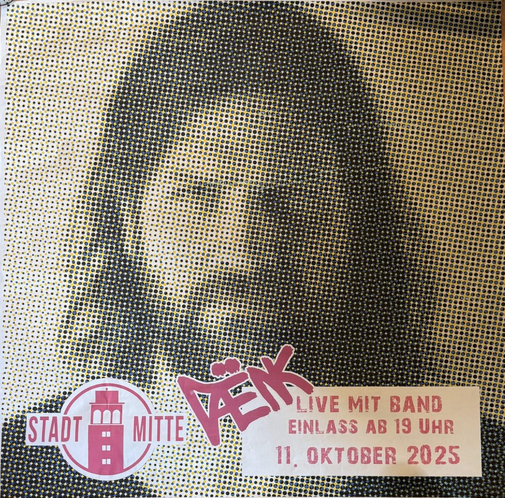 Daenk - Plakat - Stadtmitte 11.Oktober 2025 (Live mit Band)