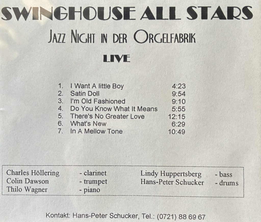 Swinghouse All Stars - Jazz Night in der Orgelfabrik (
Live CD 2002 Konzert in der Orgelfabrik  (c) (p) Peschu Records  )