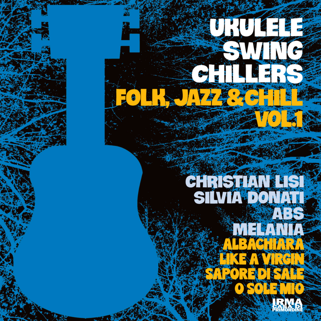 Tonspur Nr. 41: Ukulele Swing Chillers „Folk, Jazz & Chill Vol.1“